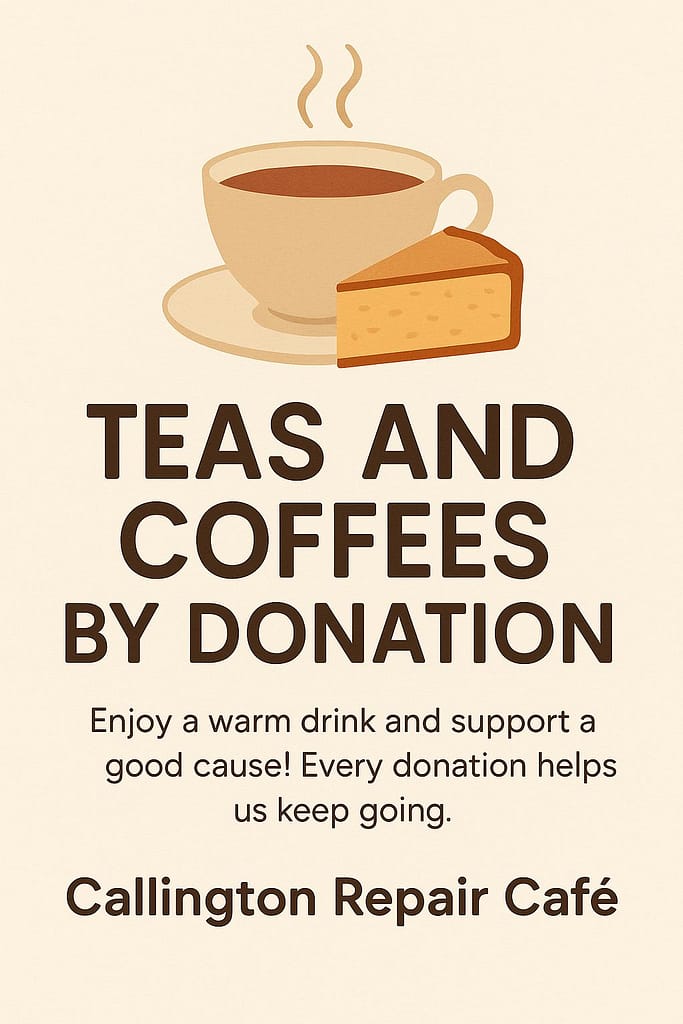 Tea and coffee by donation, repair cafe in Callington