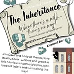 The inheritance, Prim-Raf theatre Callington